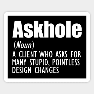 Designer Definition - Askhole w Magnet